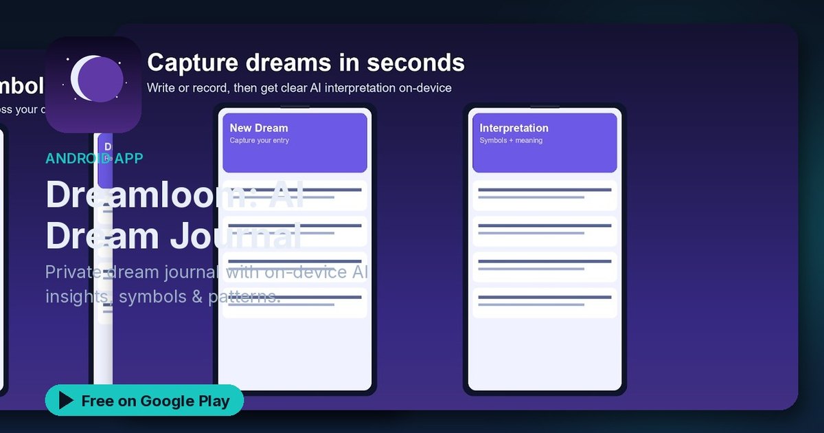 Dreamloom: a private dream journal with on-device AI insights